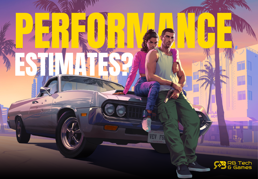 GTA VI - PERFORMANCE